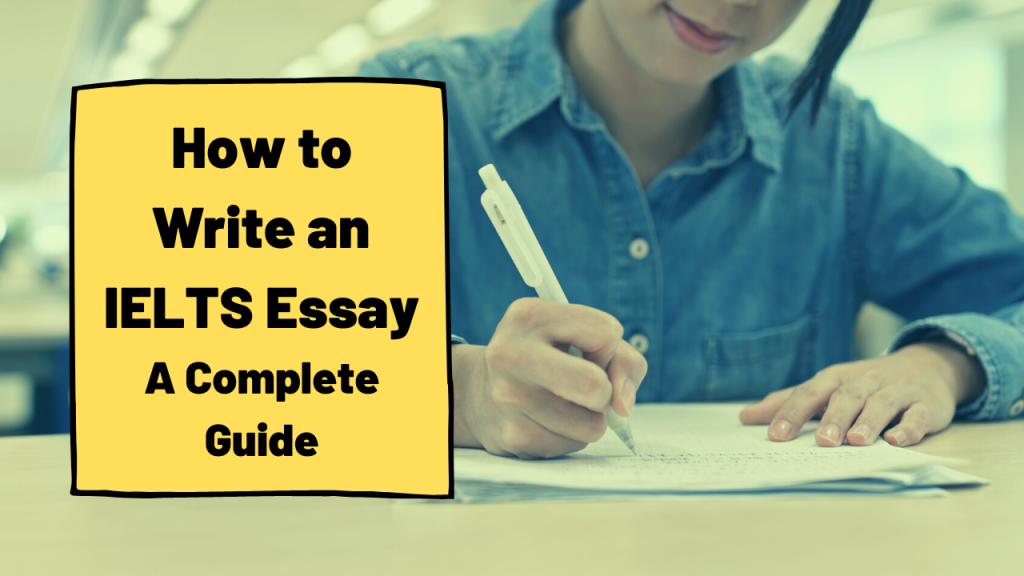 how to write an ielts task 2 essay