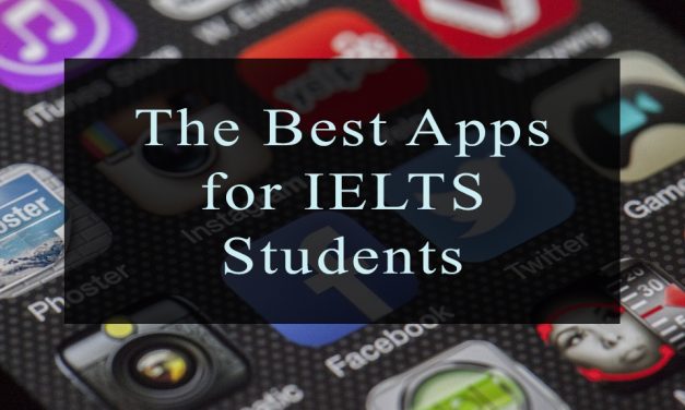 Essential Apps for IELTS Students