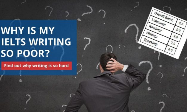 Why Is My IELTS Writing Score So Low?