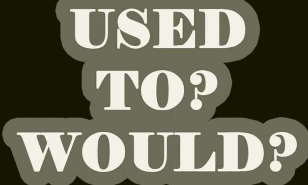 Using “used to” and “would” to Talk About the Past