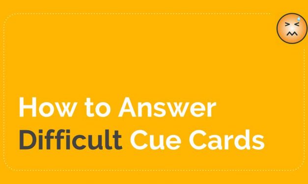How to Deal with Difficult Cue Cards [IELTS Speaking Part 2]