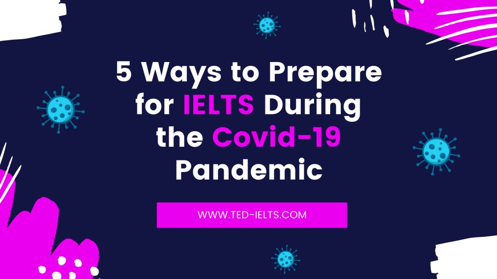ielts and covid-19 pandemic