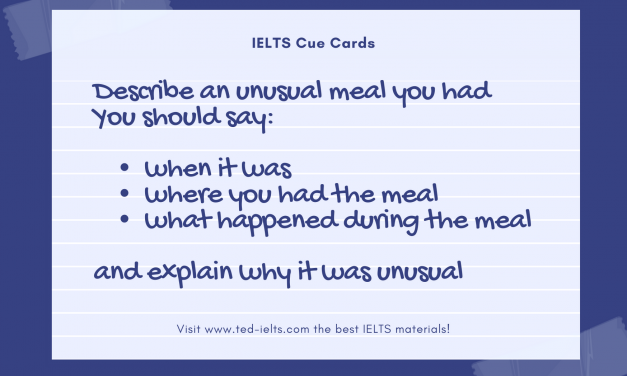 Describe an Unusual Meal You Had [IELTS Speaking Part 2]