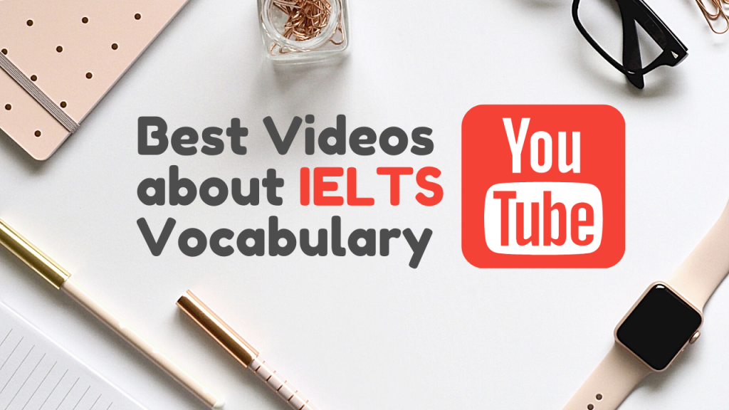 best ielts vocabulary videos