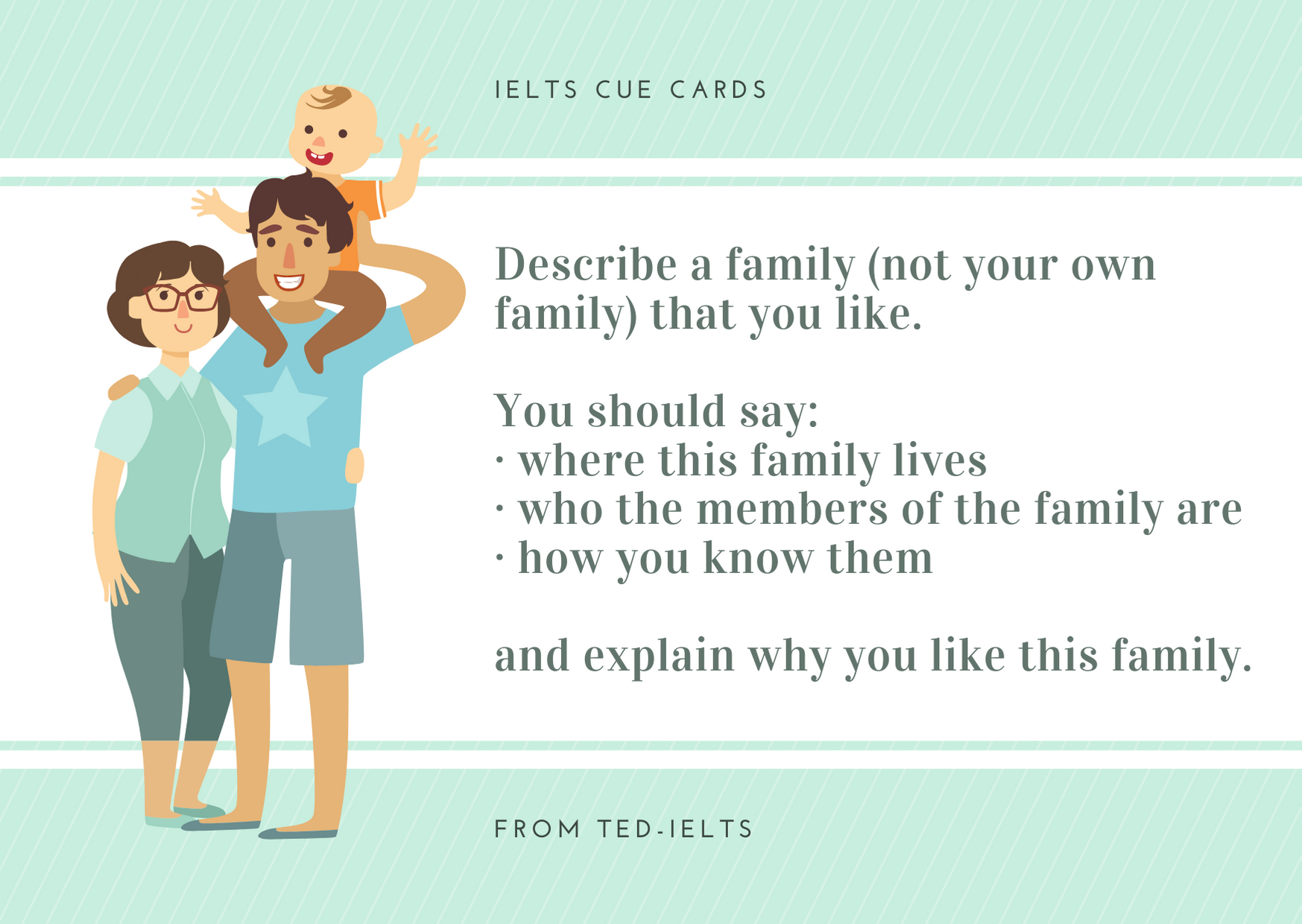 Describe a family you like cue card TED IELTS