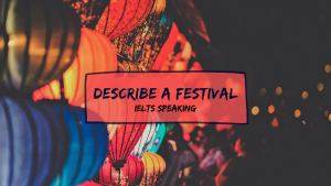 Describe a Festival
