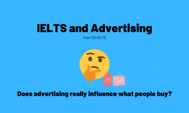 IELTS Topics: Advertising [With Speaking and Writing Sample Answers]