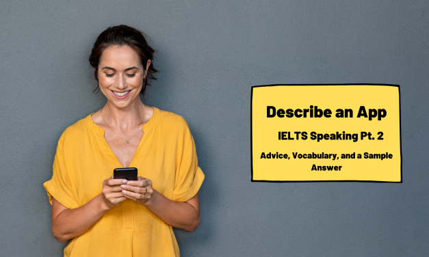 Describe an App [IELTS Speaking]