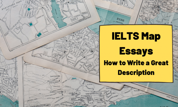 How to Describe Maps for IELTS Writing Task 1