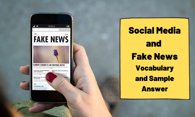 Social Media and Fake News – IELTS Vocabulary