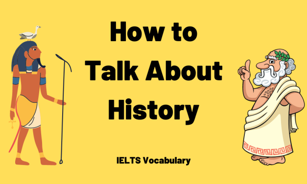 IELTS History Vocabulary