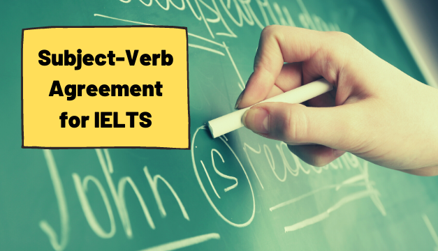 Subject-Verb Agreement