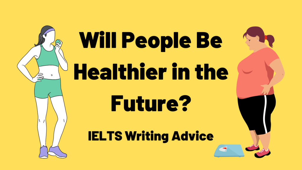 ielts health essay question