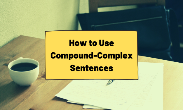 Compound-Complex Sentences