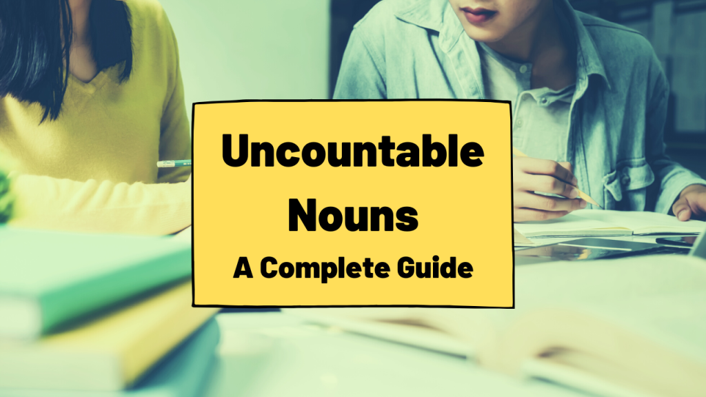 Uncountable Nouns