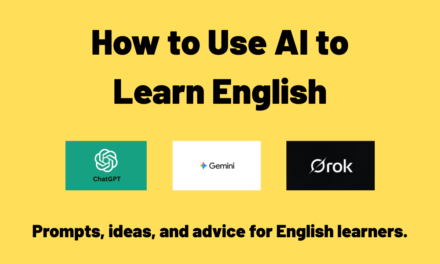Using AI to Learn English